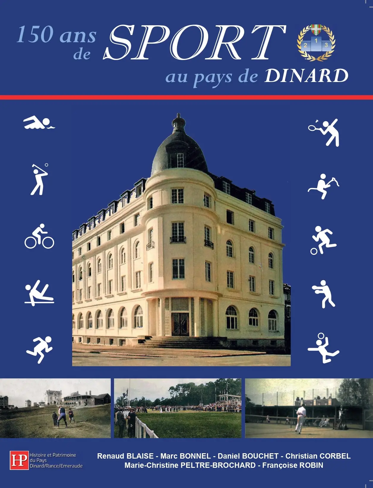 Couverture de 150 ans de SPORT à DINARD