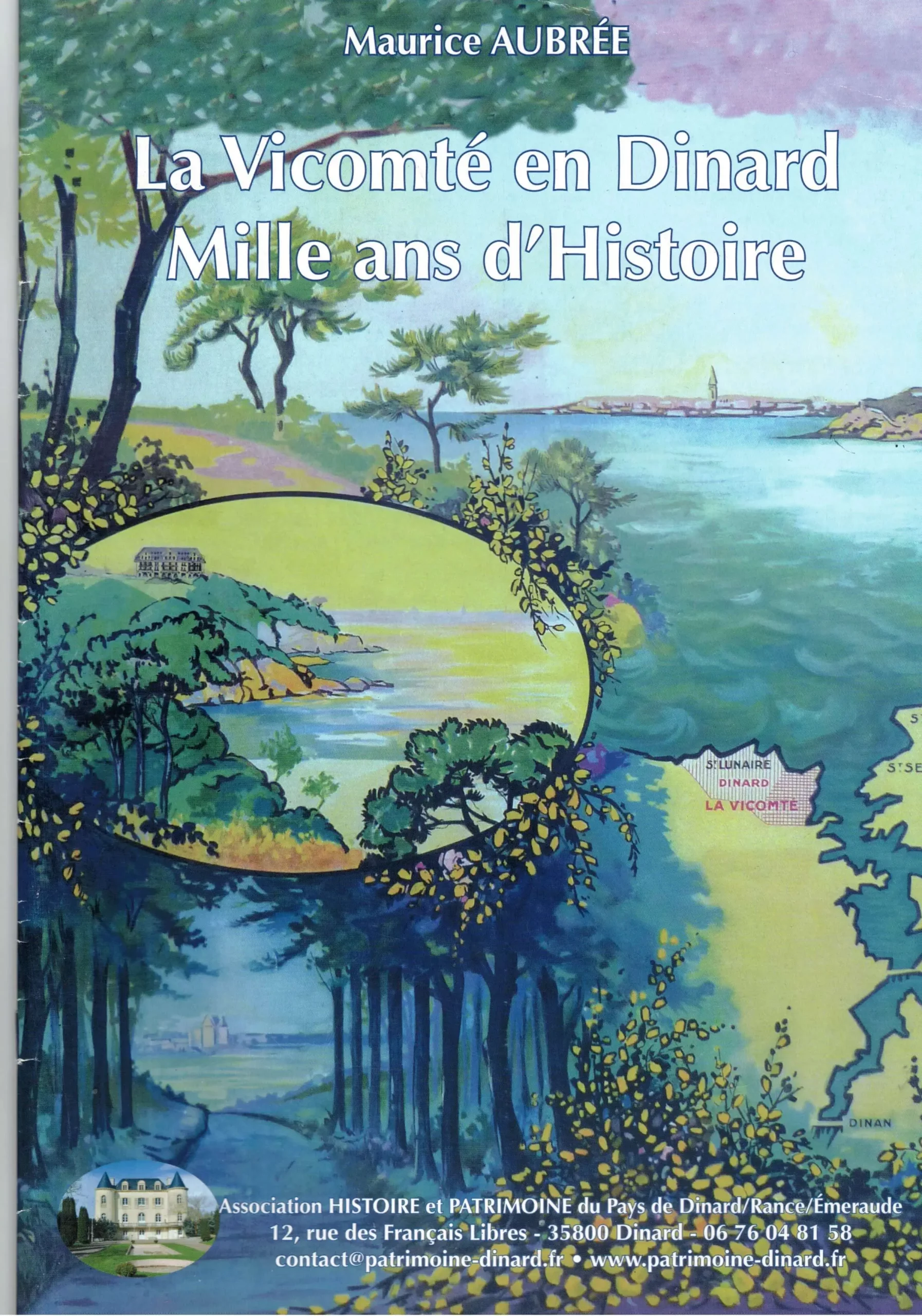 Couverture de La Vicomté en Dinard, mille ans d'histoire