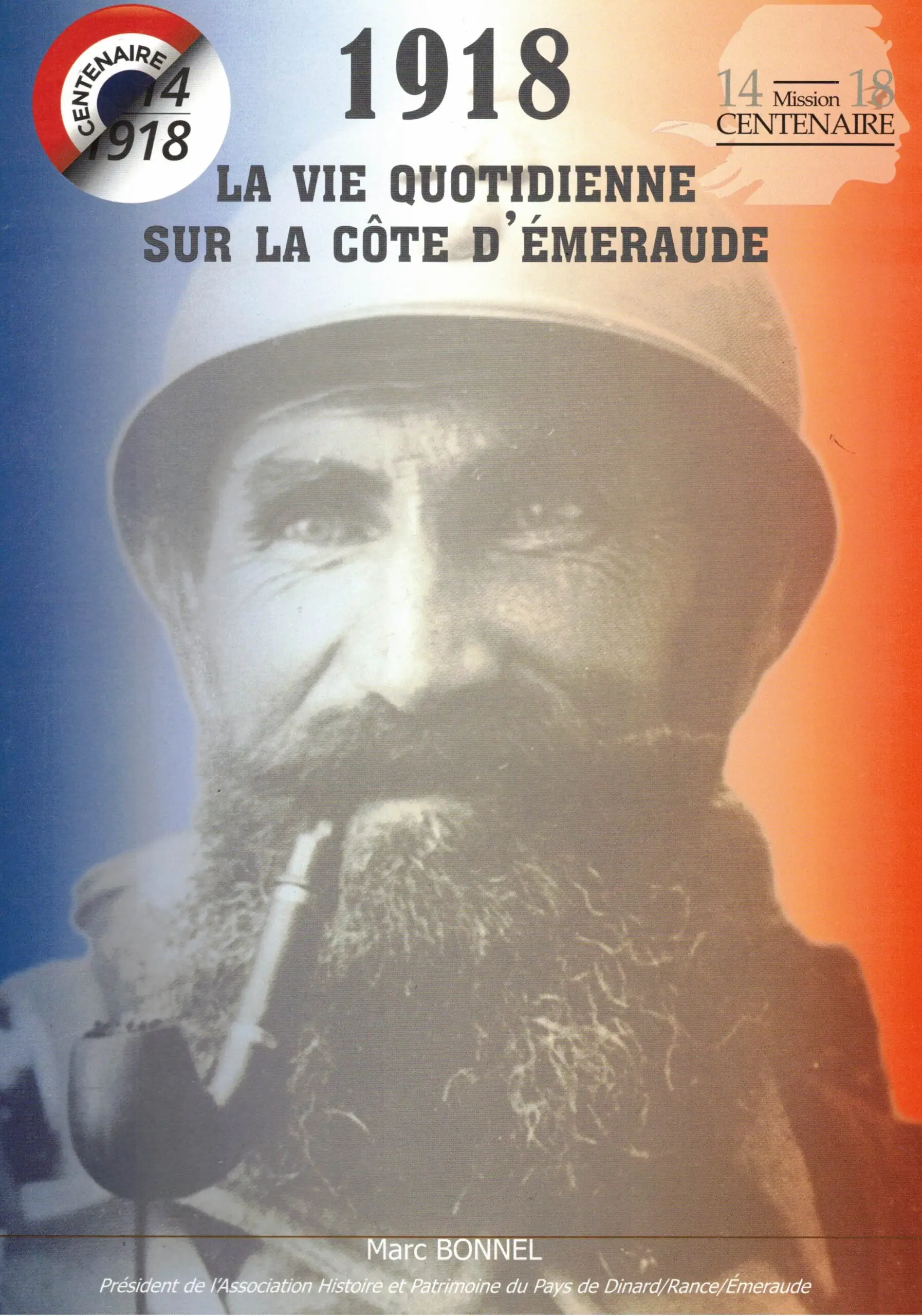 Couverture de 1918, la vie quotidienne sur la Côte d'Emeraude