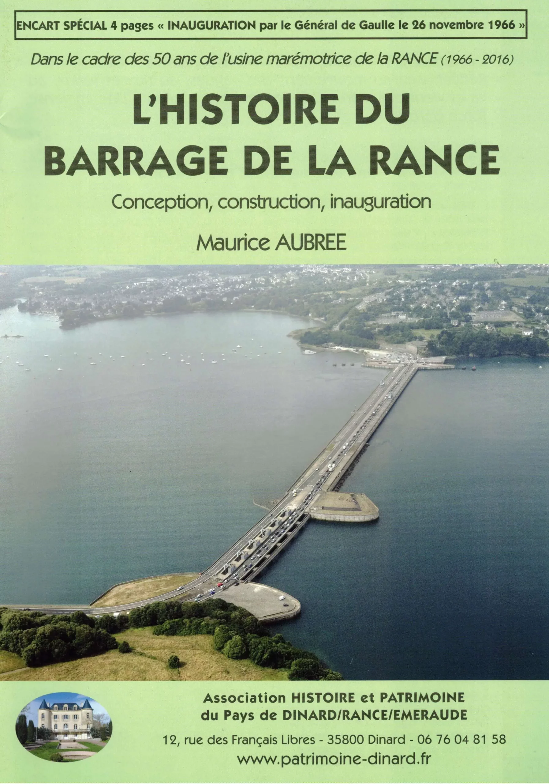 Couverture de L'histoire du barrage de la Rance - conception, construction, inauguration